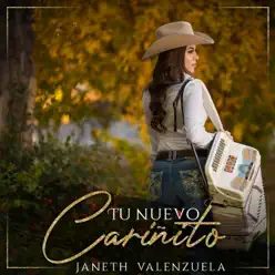 Tu Nuevo Cariñito - Single - Janeth Valenzuela Tu Nuevo Cariñito - Single - Janeth Valenzuela