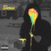 Slow - Single