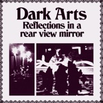 Dark Arts - Grey Eyes Is Glass