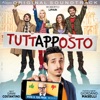 Tuttapposto (Colonna sonora originale del film)