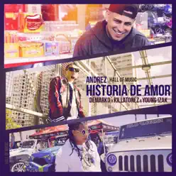 Historia de Amor (feat. Young Izak) - Single - Killatonez Historia de Amor (feat. Young Izak) - Single - Killatonez