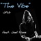 The Vibe (feat. Joel Ross) - Jason Fabus lyrics