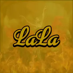 LaLa (feat. Poet Ov War) Song Lyrics