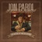 Ain't Always the Cowboy - Jon Pardi lyrics