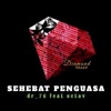 Sehebat Penguasa (feat. Octav) - Single