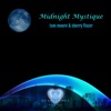 Midnight Mystique - Single, 2019