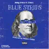 Blue Strips (feat. Checc) - Single album lyrics, reviews, download