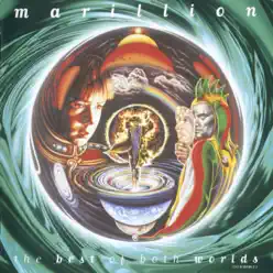 The Best of Both Worlds - Marillion