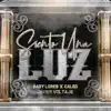 Siento una Luz - Single album lyrics, reviews, download