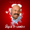 Sigue Tu Camino - Single