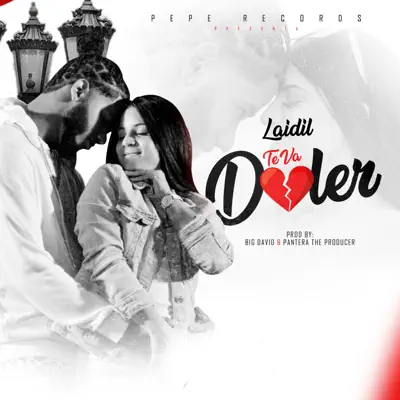 Te Va A Doler - Single - Laidil