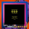 Ego (The Reworks) - Single, 2019