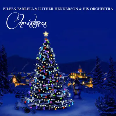 Christmas - Eileen Farrell
