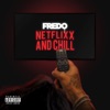 Netflix & Chill - Single