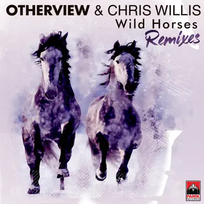 Wild Horses (Remixes) - Single - Chris Willis