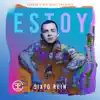 Estoy - Single album lyrics, reviews, download