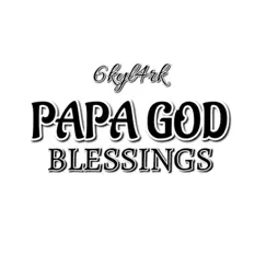 Papa God Blessings Song Lyrics