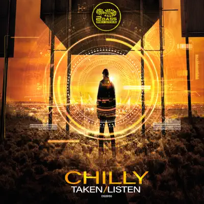 Taken / Listen - Single - Chilly