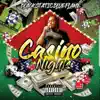 Casino Nights (feat. CashMoneyAp) - Single album lyrics, reviews, download