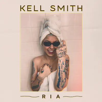 Ria - Single - Kell Smith