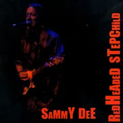 Redheaded Stepchild by Sammy Dee album reviews, ratings, credits