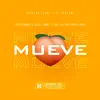 Stream & download Mueve (feat. Dvniel & Jamby el Favo) - Single