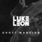 Ghost Mansion - Luke Leon lyrics