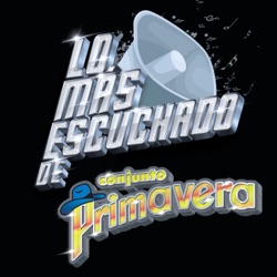 Conjunto Primavera - Necesito Decirte