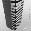 Tríade - Single