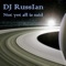 Funny Trip - DJ RussIan lyrics