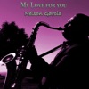 Nelson Garcia - My Love for You (feat. Damian Curtis)