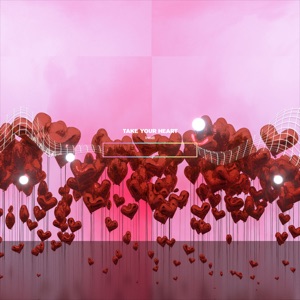 Take Your Heart - Single