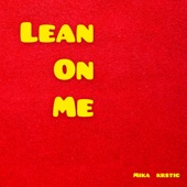 Lean on Me artwork