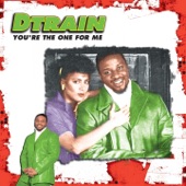 D-Train - You're The One For Me (Radio Edit)