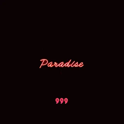 Paradise - Single - 999