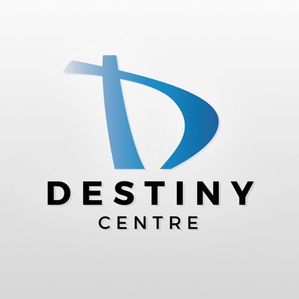 Destiny Centre's Podcast cover