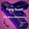 Sin Remordimientos - Yung Lovell lyrics
