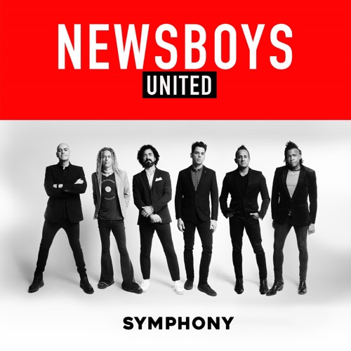 Newsboys – Symphony – Single [iTunes Plus AAC M4A]