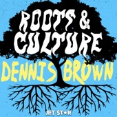 Dennis Brown: Roots & Culture artwork