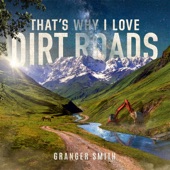 That's Why I Love Dirt Roads artwork