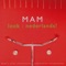 Baam Baam - MAM lyrics