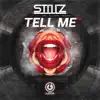 Tell Me - EP album lyrics, reviews, download