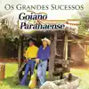 Os Grandes Sucessos album lyrics, reviews, download