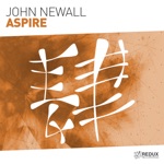 John Newall - Aspire (Extended Mix)