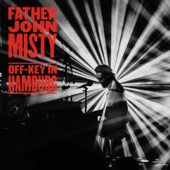Father John Misty - Hollywood Forever Cemetery Sings - Live from the Hamburg Elbphilharmonie on August 8, 2019