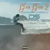 Gm Gm 2 album lyrics, reviews, download