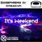 It's Weekend - JosephRemix Dj, Paladium92 & Paladjum lyrics