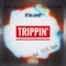 Trippin' (feat. Nsov Ralph) - Vaine lyrics