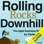 Rolling Rocks Downhill: The Fastest, Easiest, and Most Entertaining Way to Learn Agile and Lean (Unabridged)