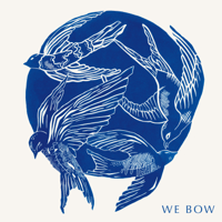 Cageless Birds - We Bow - EP artwork